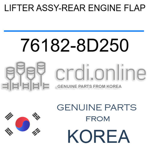 LIFTER ASSY-REAR ENGINE FLAP [ORIGINAL] 76182-8D250 761828D250 76182 8D250