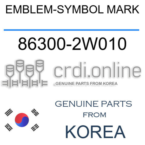 EMBLEM-SYMBOL MARK [ORIGINAL] 86300-2W010 863002W010 86300 2W010