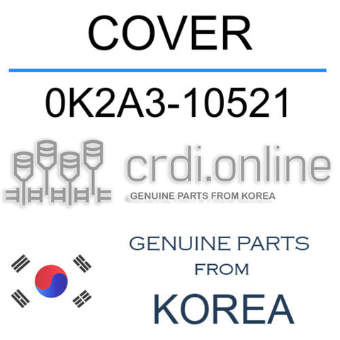 COVER 0K2A3-10521 0K2A310521 0K2A3 10521