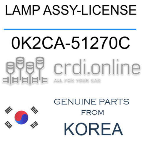 LAMP ASSY-LICENSE [ORIGINAL] 0K2CA-51270C 0K2CA51270C 0K2CA 51270C