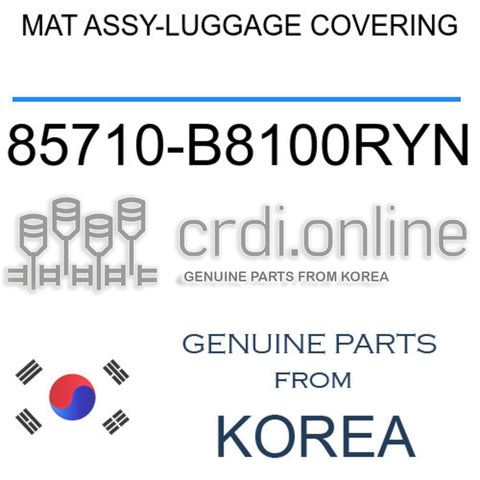 MAT ASSY-LUGGAGE COVERING [ORIGINAL] 85710-B8100RYN 85710B8100RYN 85710 B8100RYN