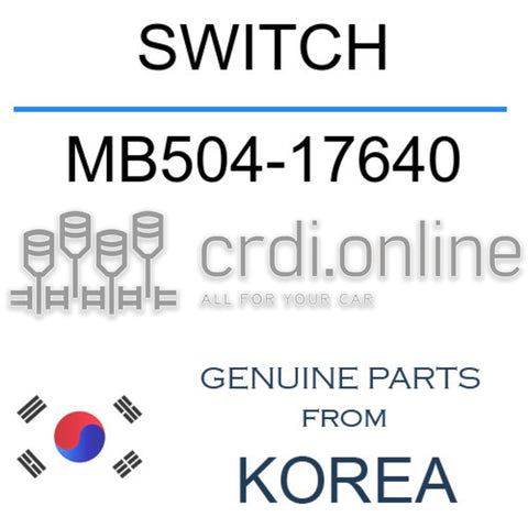 SWITCH [ORIGINAL] MB504-17640 MB50417640 MB504 17640