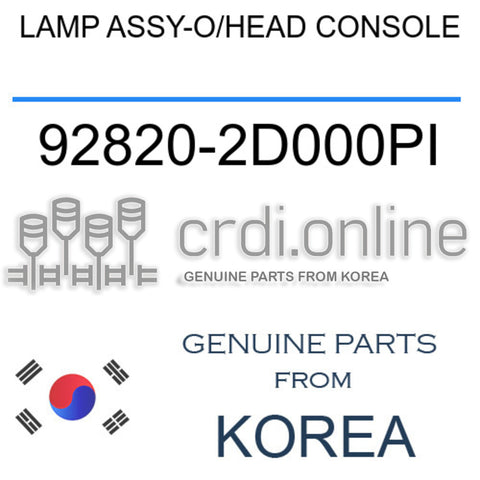 LAMP ASSY-O/HEAD CONSOLE [ORIGINAL] 92820-2D000PI 928202D000PI 92820 2D000PI