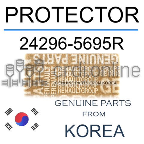 PROTECTOR [ORIGINAL] 24296-5695R 242965695R 24296 5695R