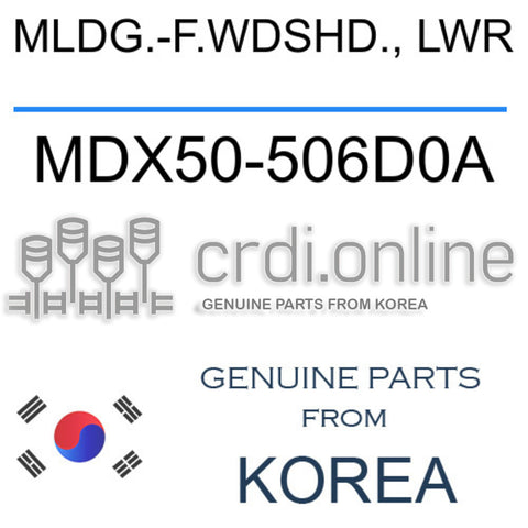 MLDG.-F.WDSHD., LWR [ORIGINAL] MDX50-506D0A MDX50506D0A MDX50 506D0A