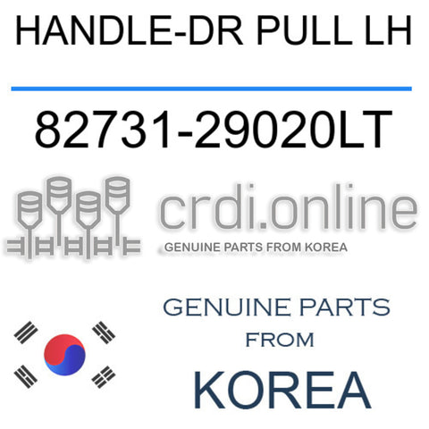 HANDLE-DR PULL LH [ORIGINAL] 82731-29020LT 8273129020LT 82731 29020LT