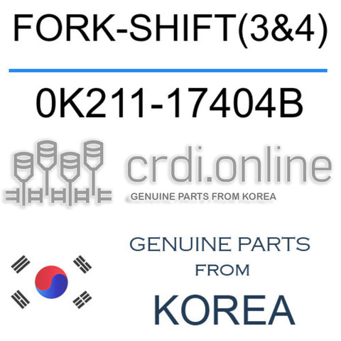FORK-SHIFT(3&4) [ORIGINAL] 0K211-17404B 0K21117404B 0K211 17404B