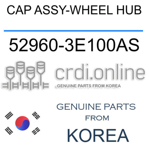 CAP ASSY-WHEEL HUB 52960-3E100AS 529603E100AS 52960 3E100AS