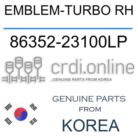 EMBLEM-TURBO RH 86352-23100LP 8635223100LP 86352 23100LP