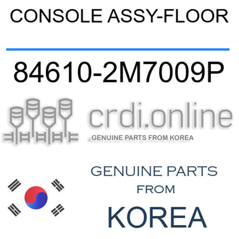 CONSOLE ASSY-FLOOR [ORIGINAL] 84610-2M7009P 846102M7009P 84610 2M7009P