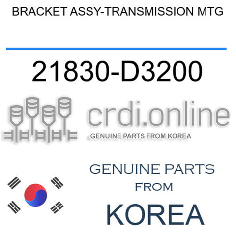 BRACKET ASSY-TRANSMISSION MTG [ORIGINAL] 21830-D3200 21830D3200 21830 D3200