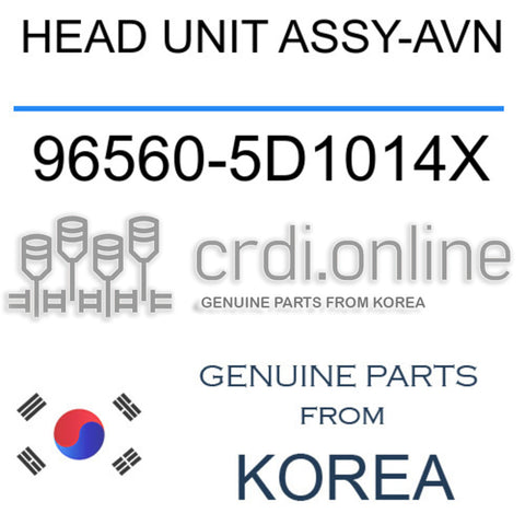 HEAD UNIT ASSY-AVN [ORIGINAL] 96560-5D1014X 965605D1014X 96560 5D1014X
