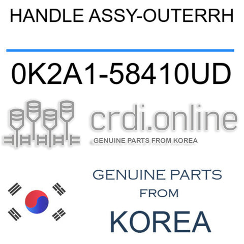 HANDLE ASSY-OUTERRH [ORIGINAL] 0K2A1-58410UD 0K2A158410UD 0K2A1 58410UD