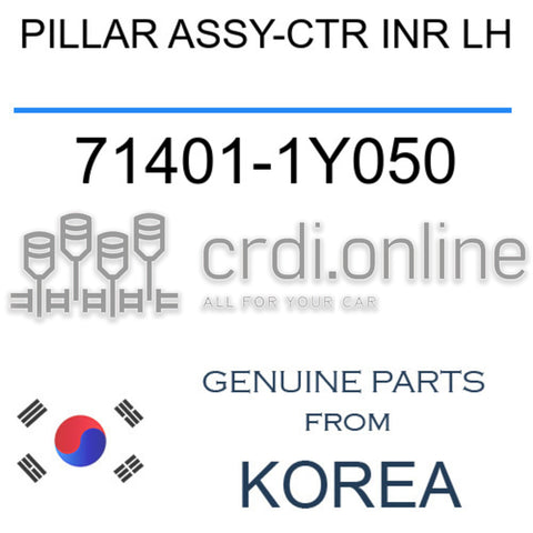 PILLAR ASSY-CTR INR LH [ORIGINAL] 71401-1Y050 714011Y050 71401 1Y050