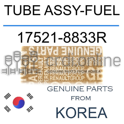 TUBE ASSY-FUEL [ORIGINAL] 17521-8833R 175218833R 17521 8833R