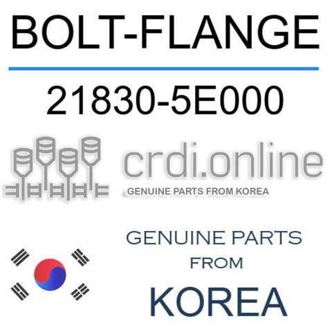 BOLT-FLANGE 21830-5E000 218305E000 21830 5E000