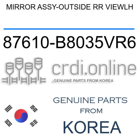 MIRROR ASSY-OUTSIDE RR VIEWLH [ORIGINAL] 87610-B8035VR6 87610B8035VR6 87610 B8035VR6
