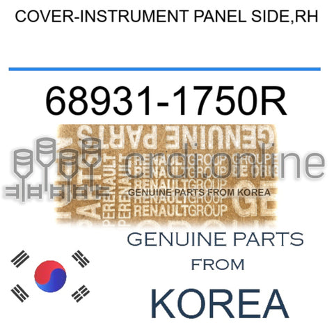 COVER-INSTRUMENT PANEL SIDE,RH [ORIGINAL] 68931-1750R 689311750R 68931 1750R