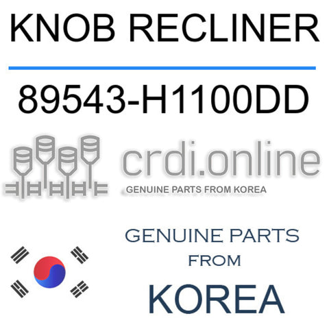 KNOB RECLINER [ORIGINAL] 89543-H1100DD 89543H1100DD 89543 H1100DD