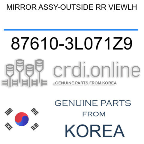 MIRROR ASSY-OUTSIDE RR VIEWLH [ORIGINAL] 87610-3L071Z9 876103L071Z9 87610 3L071Z9