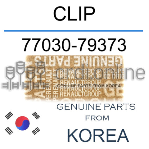 CLIP [ORIGINAL] 77030-79373 7703079373 77030 79373