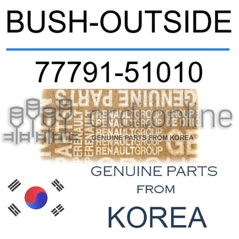 BUSH-OUTSIDE [ORIGINAL] 77791-51010 7779151010 77791 51010