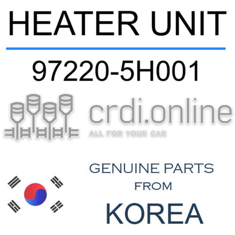 HEATER UNIT [ORIGINAL] 97220-5H001 972205H001 97220 5H001