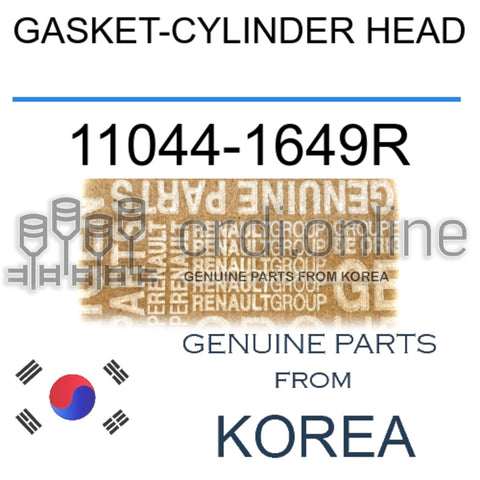 GASKET-CYLINDER HEAD [ORIGINAL] 11044-1649R 110441649R 11044 1649R