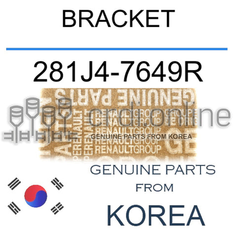 BRACKET [ORIGINAL] 281J4-7649R 281J47649R 281J4 7649R