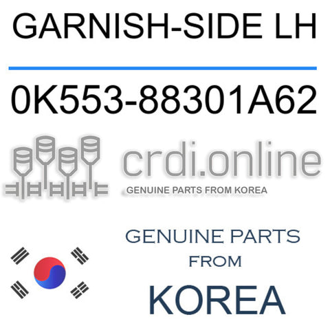 GARNISH-SIDE LH [ORIGINAL] 0K553-88301A62 0K55388301A62 0K553 88301A62