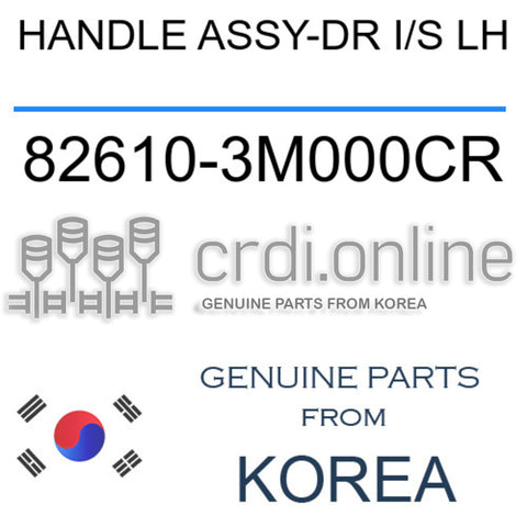 HANDLE ASSY-DR I/S LH [ORIGINAL] 82610-3M000CR 826103M000CR 82610 3M000CR