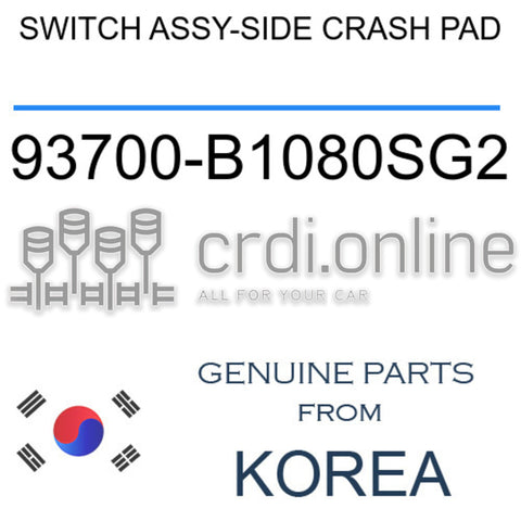 SWITCH ASSY-SIDE CRASH PAD [ORIGINAL] 93700-B1080SG2 93700B1080SG2 93700 B1080SG2
