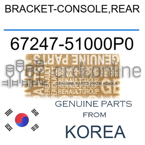BRACKET-CONSOLE,REAR [ORIGINAL] 67247-51000P0 6724751000P0 67247 51000P0
