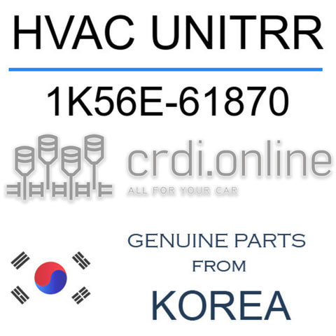 HVAC UNITRR [ORIGINAL] 1K56E-61870 1K56E61870 1K56E 61870