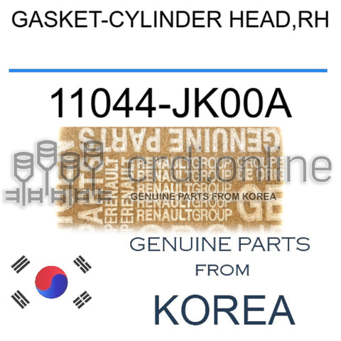 GASKET-CYLINDER HEAD,RH [ORIGINAL] 11044-JK00A 11044JK00A 11044 JK00A