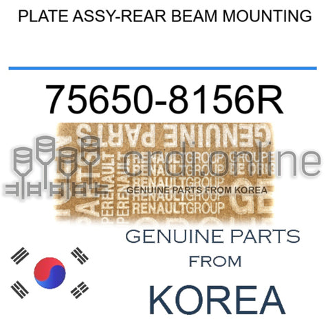 PLATE ASSY-REAR BEAM MOUNTING [ORIGINAL] 75650-8156R 756508156R 75650 8156R