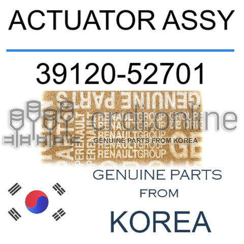ACTUATOR ASSY [ORIGINAL] 39120-52701 3912052701 39120 52701
