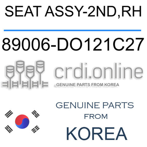SEAT ASSY-2ND,RH [ORIGINAL] 89006-DO121C27 89006DO121C27 89006 DO121C27