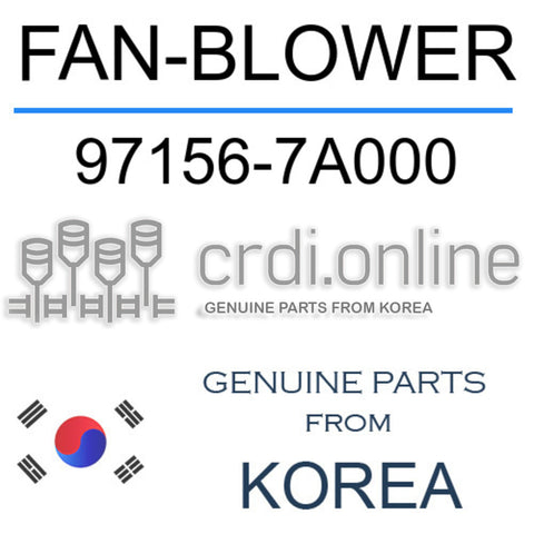 FAN-BLOWER 97156-7A000 971567A000 97156 7A000