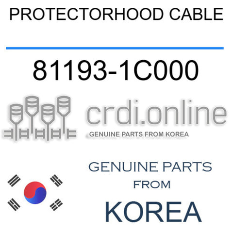 PROTECTORHOOD CABLE [ORIGINAL] 81193-1C000 811931C000 81193 1C000