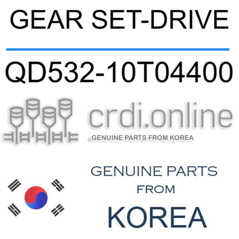 GEAR SET-DRIVE [ORIGINAL] QD532-10T04400 QD53210T04400 QD532 10T04400