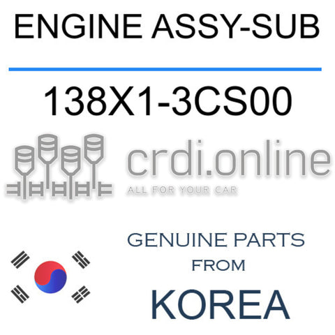 ENGINE ASSY-SUB [ORIGINAL] 138X1-3CS00 138X13CS00 138X1 3CS00