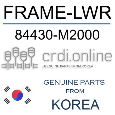 FRAME-LWR [ORIGINAL] 84430-M2000 84430M2000 84430 M2000