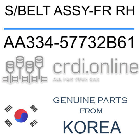 S/BELT ASSY-FR RH [ORIGINAL] AA334-57732B61 AA33457732B61 AA334 57732B61