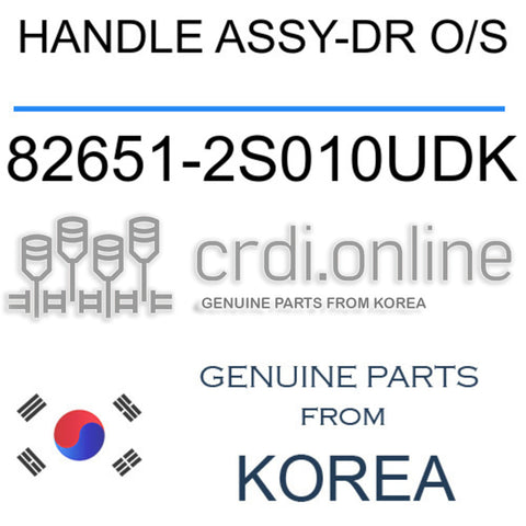 HANDLE ASSY-DR O/S [ORIGINAL] 82651-2S010UDK 826512S010UDK 82651 2S010UDK