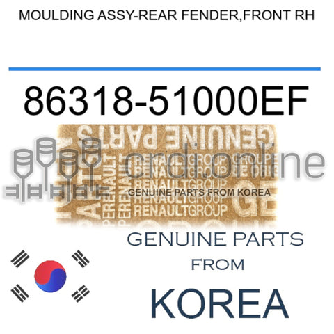 MOULDING ASSY-REAR FENDER,FRONT RH [ORIGINAL] 86318-51000EF 8631851000EF 86318 51000EF