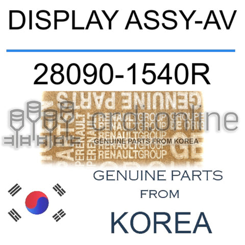 DISPLAY ASSY-AV [ORIGINAL] 28090-1540R 280901540R 28090 1540R