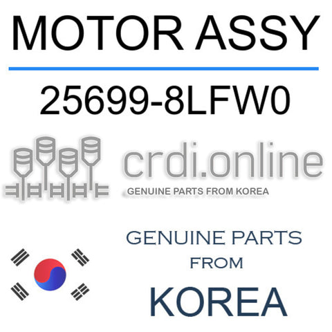 MOTOR ASSY [ORIGINAL] 25699-8LFW0 256998LFW0 25699 8LFW0