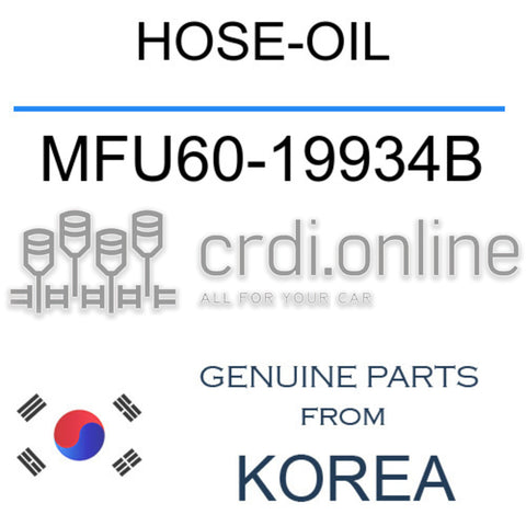 HOSE-OIL [ORIGINAL] MFU60-19934B MFU6019934B MFU60 19934B