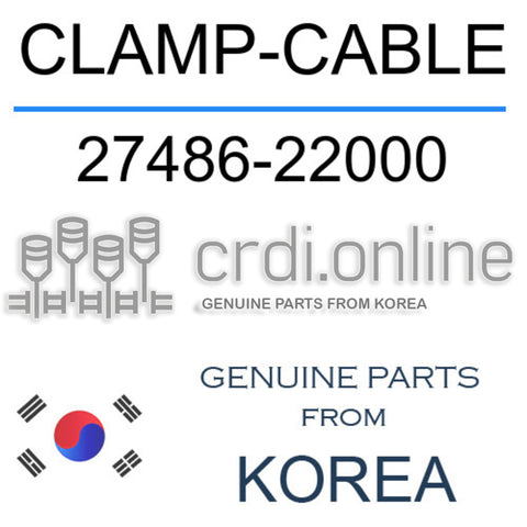 CLAMP-CABLE [ORIGINAL] 27486-22000 2748622000 27486 22000
